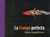 La trampa perfecta